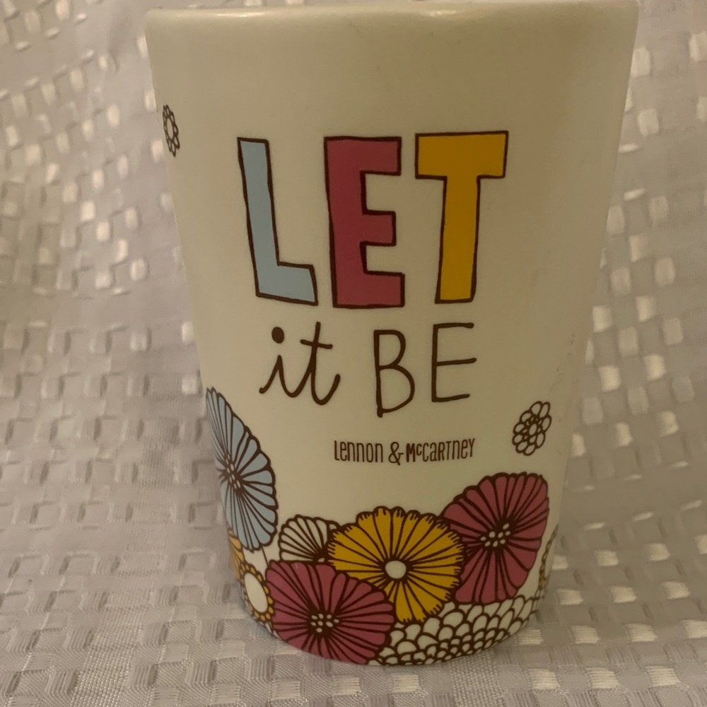 Cup featuring the Beatles song  Let it Be, by Lennon & McCartney 4.5 “ .tall.